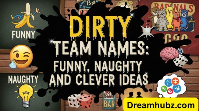 Dirty Team Names