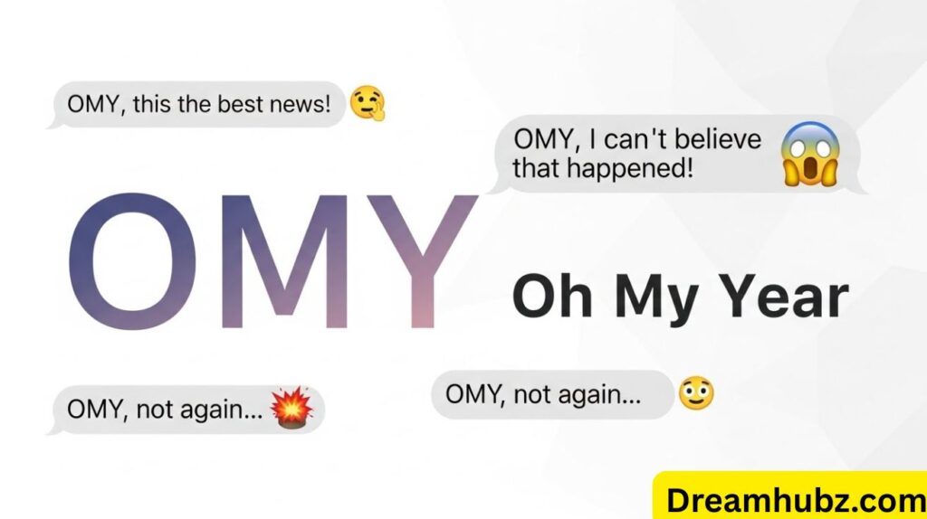 OMY Meaning
