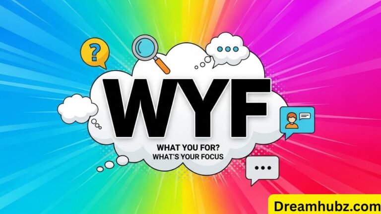 WYF Meaning
