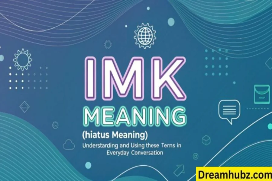 IMK Meaning